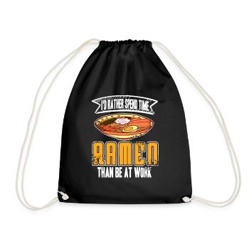 I'd Rather Spend Time Ramen Than Be At Work - Turnbeutel - Schwarz - Vorne