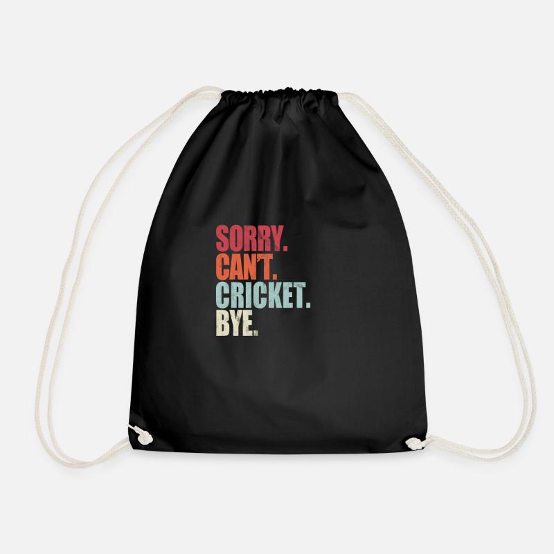 Funny Cricket Sorry Can't Cricket Bye Cricket - Drawstring Bag - black