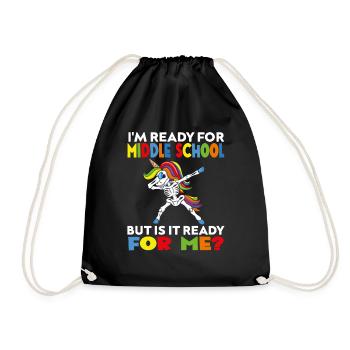 I'm Ready For Middle School Unicorn Back To School - Turnbeutel - Schwarz - Vorne