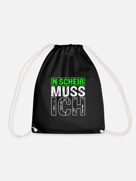 n scheiß muss ich coole Sprüche für Arbeit & Schul - Turnbeutel - Schwarz