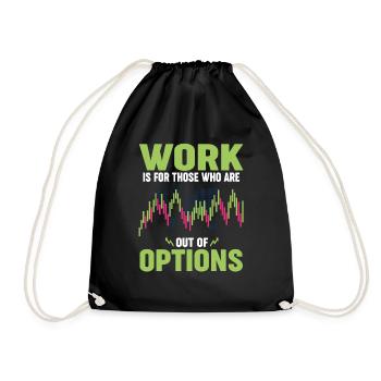 Options Trading Stock Market Day Trading Investor - Drawstring Bag - black - Front