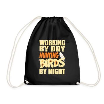 Vintage Working By Day Hunting Birds By Night - Drawstring Bag - black - Front