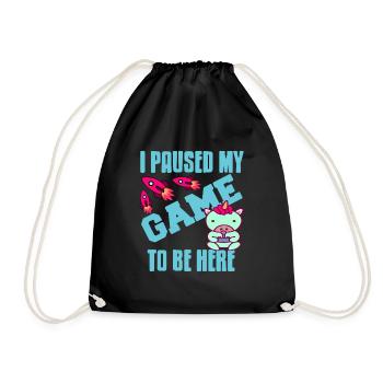 I Paused My Game To Be Here Funny Unicorn Tee - Turnbeutel - Schwarz - Vorne