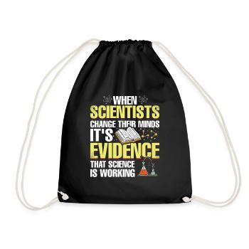 Scientists change their minds Funny - Drawstring Bag - black - Front