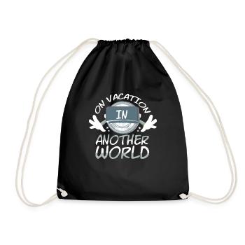 Vacation In Another World - Drawstring Bag - black - Front