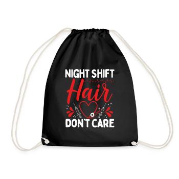 RN CNA Night Shift Hair Dont Care NurseRN CNA Nigh - Drawstring Bag - black - Front