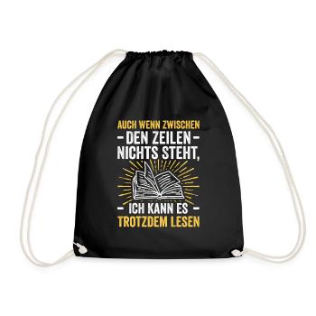 Auch Wenn Zwischen Den Zeilen Nichts Steht - Turnbeutel - Schwarz - Vorne
