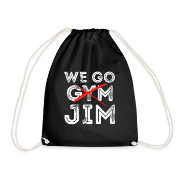 We Go Jim shirt We Go Gym Workout - Turnbeutel - Schwarz - Vorne