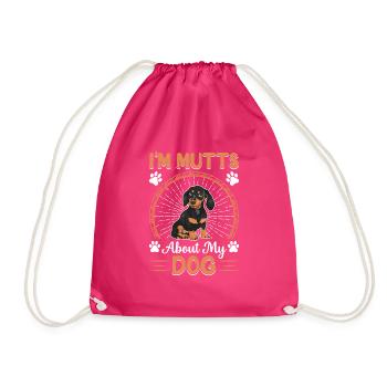 I'm Mutts About Dog Dachshund Funny Dog Owners - Drawstring Bag - fuchsia - Front