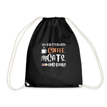Life is better with a Coffee Cats and Books Cat - Drawstring Bag - black - Front