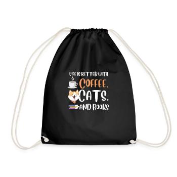 Life is better with a Coffee Cats and Books Cat - Turnbeutel - Schwarz - Vorne