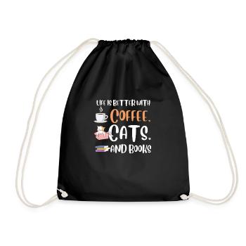 Life is better with a Coffee Cats and Books Cat - Drawstring Bag - black - Front