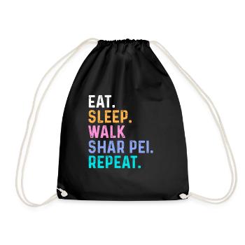 Eat Sleep Walk Shar Pei Repeat - Drawstring Bag - black - Front