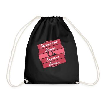 Empowered Empower Feminism Rights Womens Equality - Drawstring Bag - black - Front