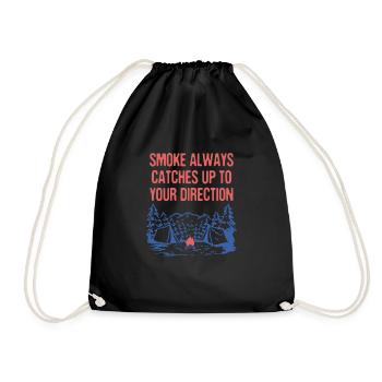 Smoke Always Catches Up Camping Joke Camper Pun - Turnbeutel - Schwarz - Vorne