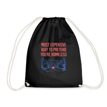 Pretend You're Homeless Camping Funny Camper - Turnbeutel - Schwarz - Vorne