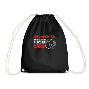 Introverted But Willing To Discuss Cars Car Lovers - Drawstring Bag - black - Front