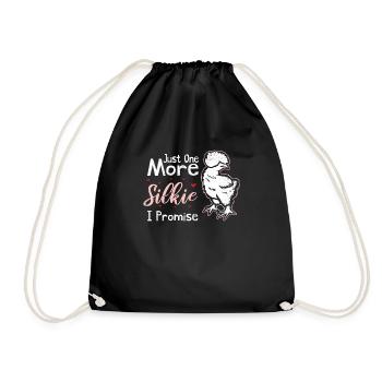 Just One More Silkie I Promise Funny Bird Silkie C - Drawstring Bag - black - Front