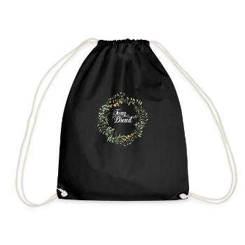 Team Braut I Blumenkranz Hochzeit Boho Stil - Turnbeutel - Schwarz - Vorne