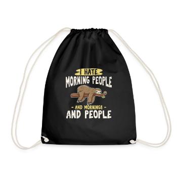 I Hate Morning People Funny Sloth Lovers Lazy Slot - Drawstring Bag - black - Front