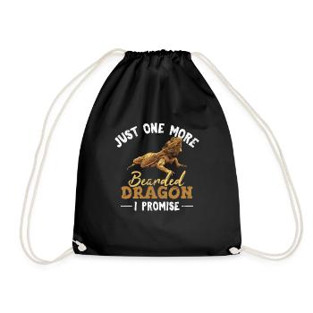 Just One More Bearded Dragon I Promise Bearded Dra - Drawstring Bag - black - Front
