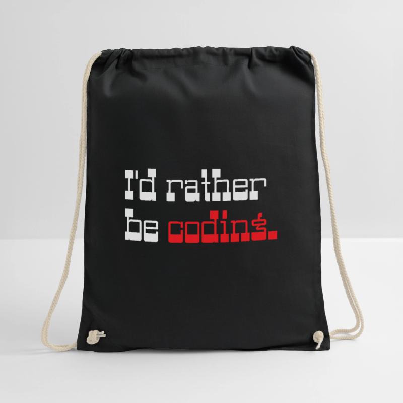I'd rather be coding Programmer Coder Turnbeutel