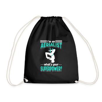 I'm An Aerialist what's your Superpower - Turnbeutel - Schwarz - Vorne