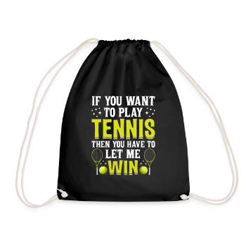 Wenn Sie Tennis Spielen Wollen Lustige - Turnbeutel - Schwarz - Vorne