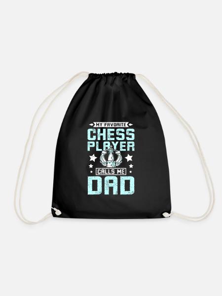 My favorite chess player calls me dad - Turnbeutel - Schwarz