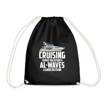 Cruising Vacation Is Al-waves A Good Decision - Turnbeutel - Schwarz - Vorne