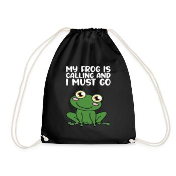 Mein Frosch Ruft Und Ich Muss Gehen - Turnbeutel - Schwarz - Vorne