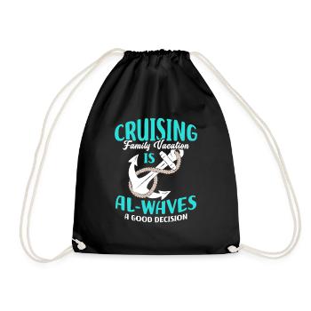 Cruising Vacation Is Al-waves A Good Decision - Turnbeutel - Schwarz - Vorne