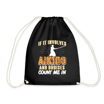 If It Involves Aikido & Bruises Count Me In - Drawstring Bag - black - Front