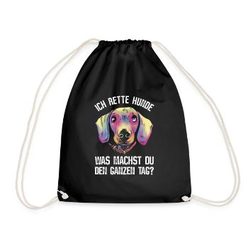 Ich rette Hunde. Was Machst Du Den Ganzen Tag? - Turnbeutel - Schwarz - Vorne
