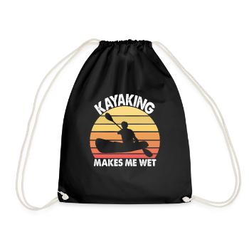 Kayaking Makes Me Wet Funny Kayak - Drawstring Bag - black - Front