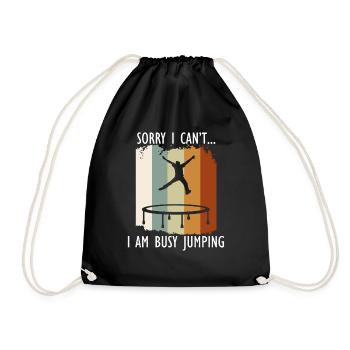 Busy Jumping Funny Saying Hobby Trampoline Jumper - Drawstring Bag - black - Front