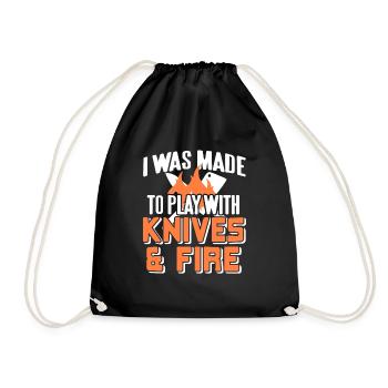 I Was Made To Play With Knives & Fire Awesome - Turnbeutel - Schwarz - Vorne