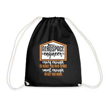Aerospace Engineer Crazy Smart Enough - Drawstring Bag - black - Front