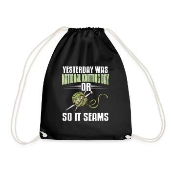 Funny National Knitting Day Or So It Seams Present - Drawstring Bag - black - Front