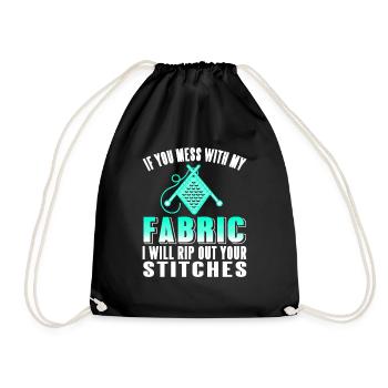 If you mess with my fabric funny knitting tea - Drawstring Bag - black - Front