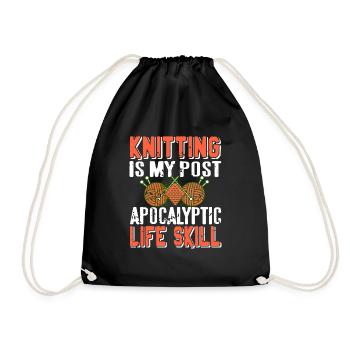 Knitting Is My Post Apocalyptic Life Skill Cool - Drawstring Bag - black - Front