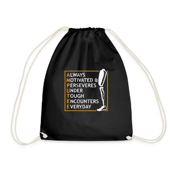 Proud Amputee Always Motivated Tough Everyday - Drawstring Bag - black - Front