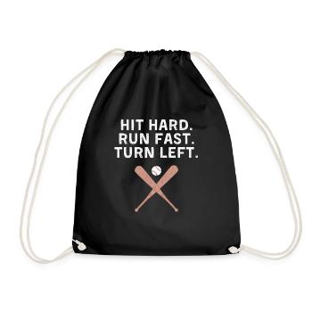 Hit Hard Run Fast Turn Left Baseball Softball Fan - Turnbeutel - Schwarz - Vorne