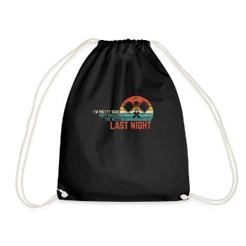 They Raised The Nets Last Night Funny Pickleball P - Drawstring Bag - black - Front