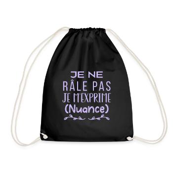 Je ne râle pas je m'exprime (nuance) - Sac de sport léger - noir - Devant