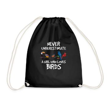 Never Underestimate A Girl Who Loves Birds Cute Bi - Drawstring Bag - black - Front