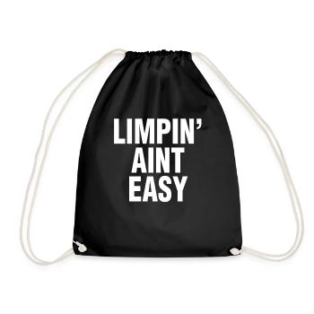 Knee Surgery Recovery Limpin' Ain't Easy - Drawstring Bag - black - Front