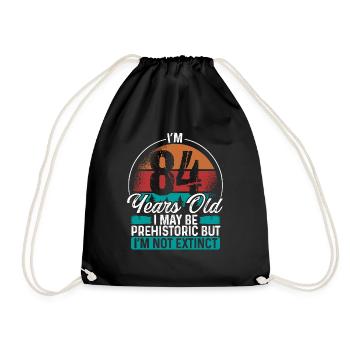 84 Birthday Idea Men Birthdays Funny 84 Year Old - Drawstring Bag - black - Front