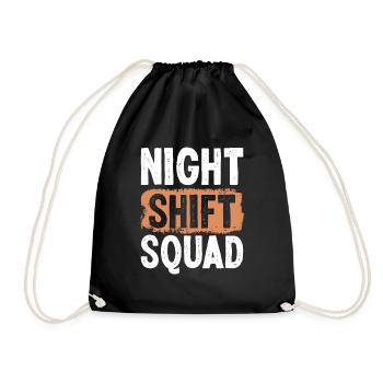 Night Shift Squad Worker Factory Job Production - Turnbeutel - Schwarz - Vorne