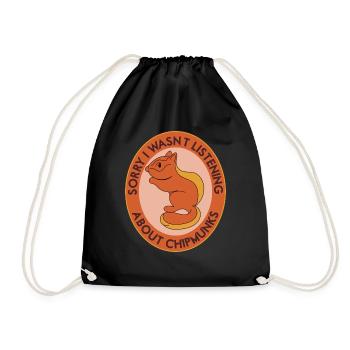 Thinking About Chipmunks Forest Animal Cute - Drawstring Bag - black - Front